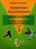 PODSTAWY FIZJOTERAPII. CZĘŚĆ 2 - Janusz Nowotny